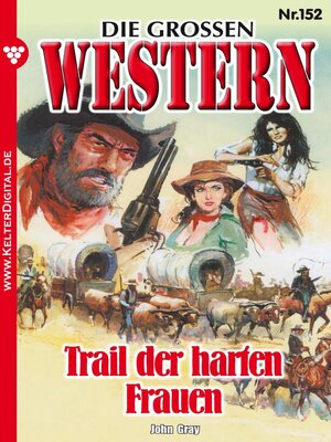 cover image of Die großen Western 152